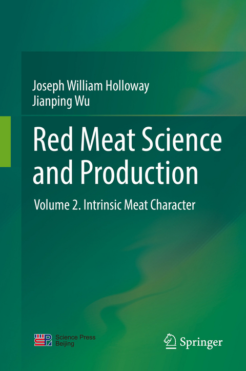 Red Meat Science and Production - Joseph William Holloway, Jianping Wu