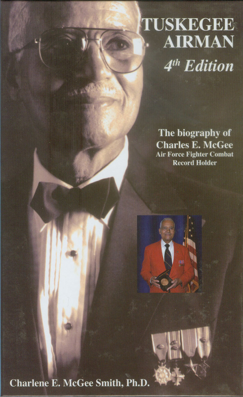 Tuskegee Airman, 4th Edition -  Charlene E. McGee