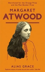 Alias Grace - Atwood, Margaret