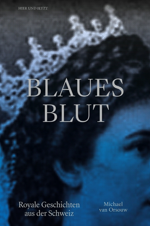 Blaues Blut - Michael van Orsouw