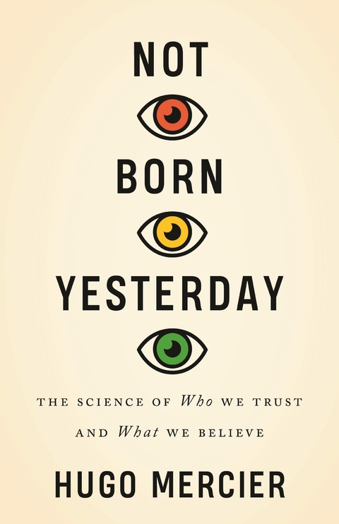 Not Born Yesterday -  Hugo Mercier