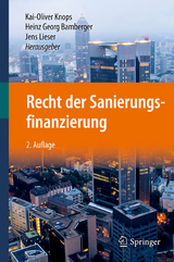 Recht der Sanierungsfinanzierung - 