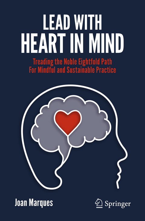 Lead with Heart in Mind - Joan Marques