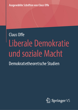 Liberale Demokratie und soziale Macht - Claus Offe