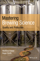 Mastering Brewing Science - Matthew Farber, Roger Barth