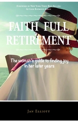 Faith Full Retirement, 2nd Edition - Jan Elliott