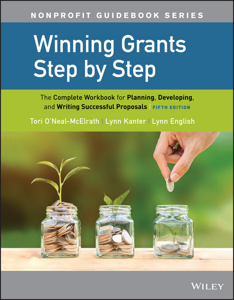 Winning Grants Step by Step - Tori O'Neal-McElrath, Lynn Kanter, Lynn Jenkins English