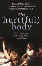 The hurt(ful) body - 