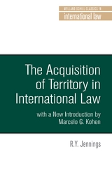 The acquisition of territory in international law - R. Y. Jennings