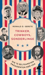 Trinker, Cowboys, Sonderlinge -  Ronald D. Gerste