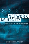 Network Neutrality -  Christopher T. Marsden