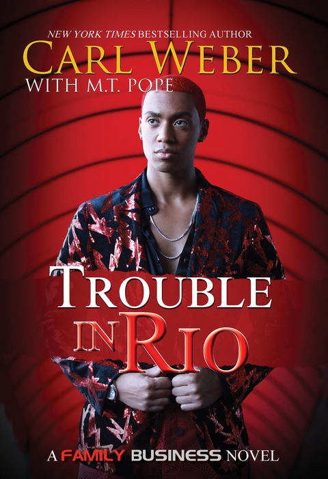 Trouble in Rio - M.T. Pope, Carl Weber