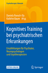 Kognitives Training bei psychiatrischen Erkrankungen - 