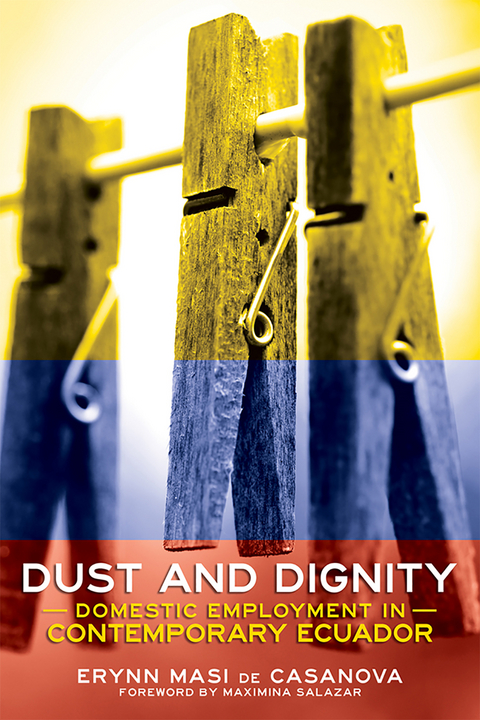 Dust and Dignity - Erynn Masi de Casanova