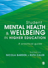 Student Mental Health and Wellbeing in Higher Education - 