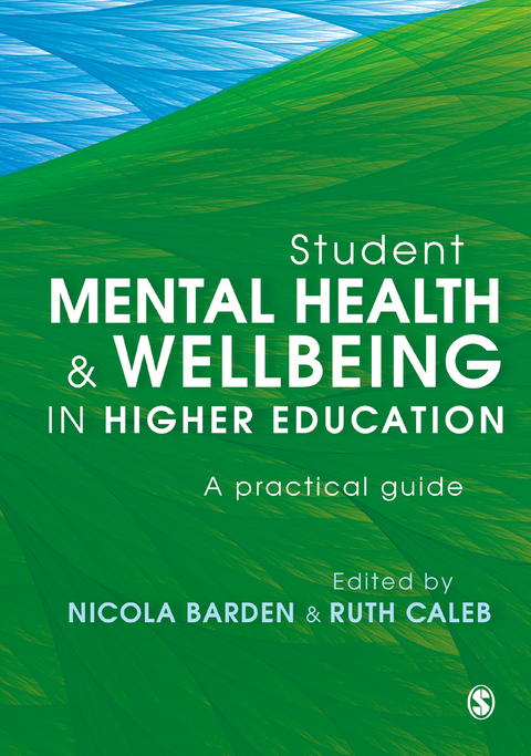 Student Mental Health and Wellbeing in Higher Education - 