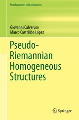 Pseudo-Riemannian Homogeneous Structures - Giovanni Calvaruso, Marco Castrillón López