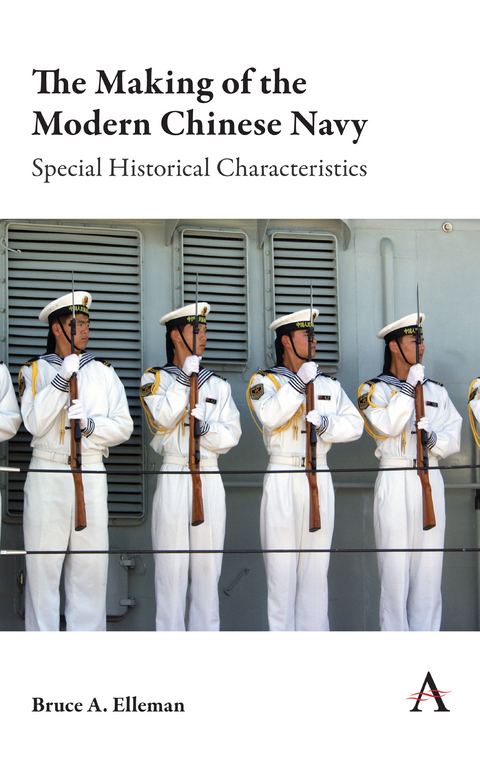 The Making of the Modern Chinese Navy - Bruce A. Elleman