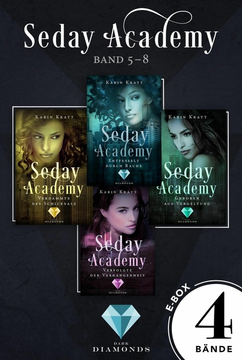 Sammelband der erfolgreichen Fantasy-Serie »Seday Academy« Band 5-8 (Seday Academy) -  Karin Kratt