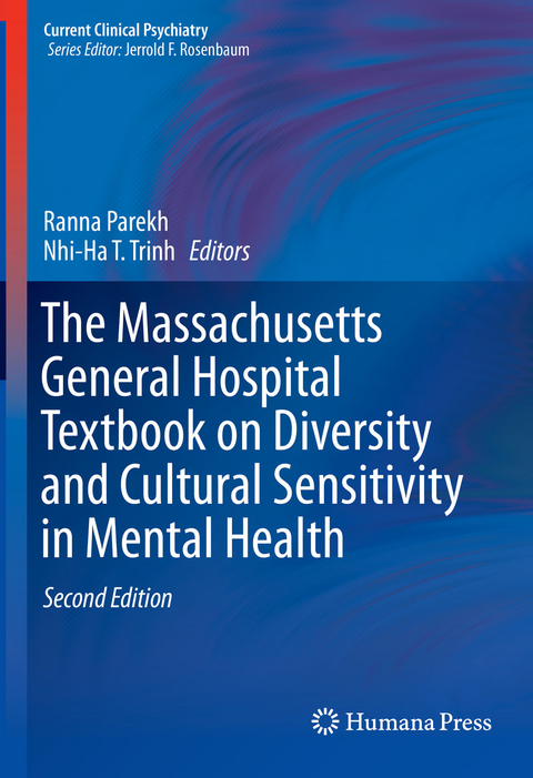 The Massachusetts General Hospital Textbook on Diversity and Cultural Sensitivity in Mental Health - 