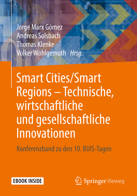 Smart Cities/Smart Regions – Technische, wirtschaftliche und gesellschaftliche Innovationen - 