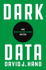 Dark Data -  David J. Hand