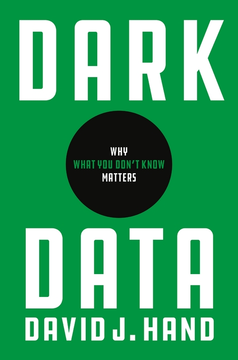 Dark Data -  David J. Hand