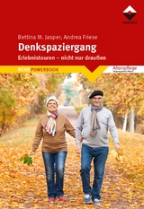 Denkspaziergang - Andrea Friese,  Bettina M. Jasper Denk-Werkstatt