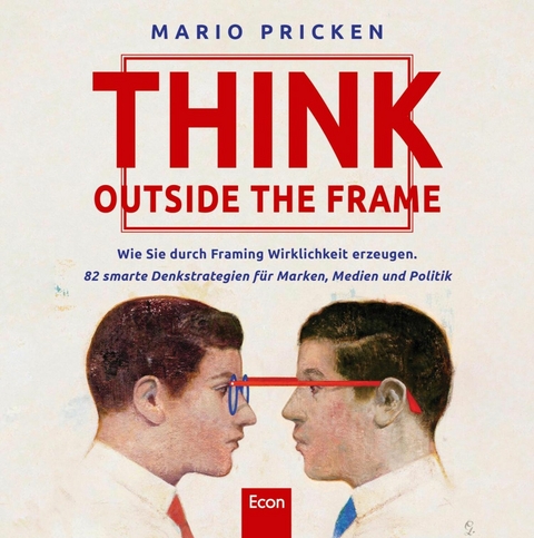 Think Outside the Frame - Mario Pricken