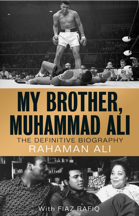 My Brother, Muhammad Ali - Rahaman Ali