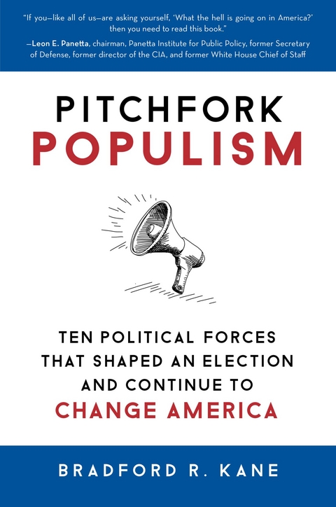 Pitchfork Populism -  Bradford R. Kane