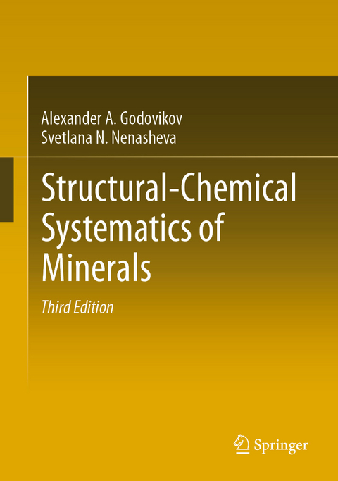 Structural-Chemical Systematics of Minerals - Alexander A. Godovikov, Svetlana N. Nenasheva