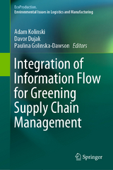 Integration of Information Flow for Greening Supply Chain Management - 