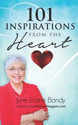 101 Inspirations from the Heart - June Elaine Bondy