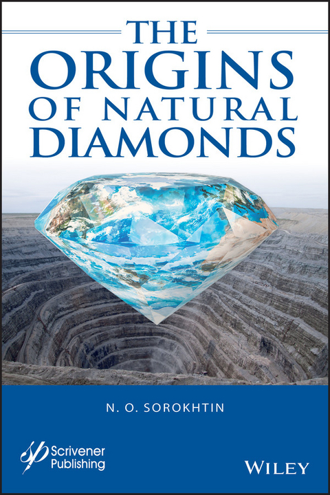 The Origins of Natural Diamonds - N. O. Sorokhtin