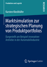 Marktsimulation zur strategischen Planung von Produktportfolios - Karsten Kieckhäfer