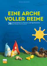 Eine Arche voller Reime -  Martina Liebendörfer