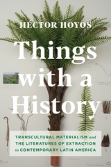 Things with a History - Héctor Hoyos