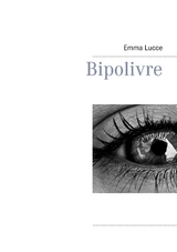 Bipolivre - Emma Lucce