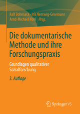 Die dokumentarische Methode und ihre Forschungspraxis - 