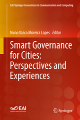 Smart Governance for Cities: Perspectives and Experiences - 