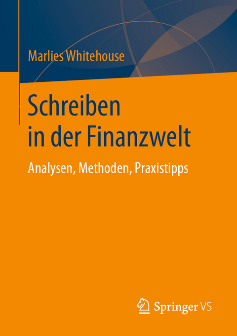 Schreiben in der Finanzwelt - Marlies Whitehouse