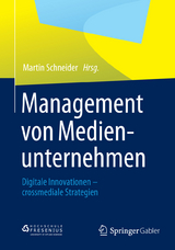 Management von Medienunternehmen - 