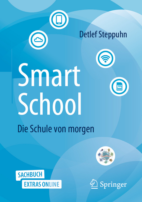 SmartSchool - Die Schule von morgen - Detlef Steppuhn