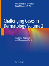 Challenging Cases in Dermatology Volume 2 - Mohammad Ali El-Darouti, Faiza Mohamed Al-Ali