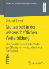 Grenzarbeit in der wissenschaftlichen Weiterbildung - Christoph Damm