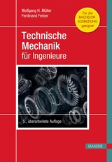 Technische Mechanik für Ingenieure - Wolfgang H. Müller, Ferdinand Ferber