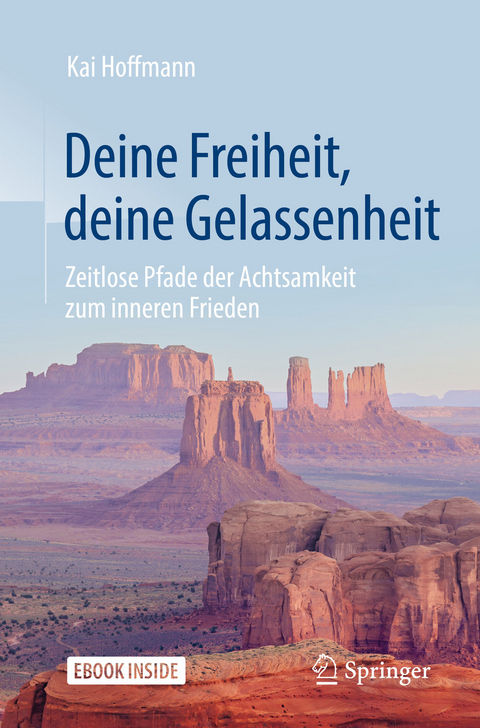 Deine Freiheit, deine Gelassenheit - Kai Hoffmann