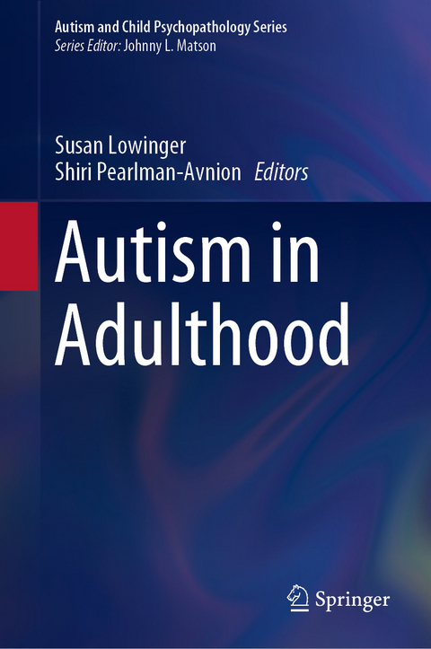 Autism in Adulthood - 