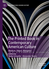 The Printed Book in Contemporary American Culture - 